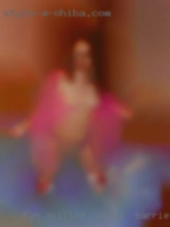 Fun ,skilled  and sluts in Barrie, Ontario laid back!!