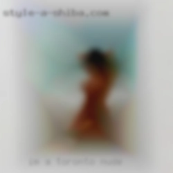 I'm Toronto nude a funny outgoing chick.